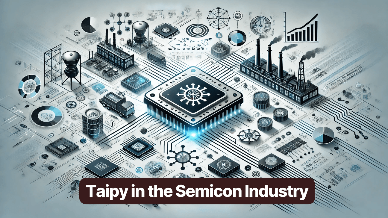 Taipy in the Semicon Industry