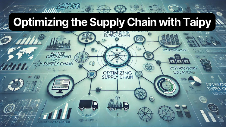 Optimizing the Supply Chain with Taipy