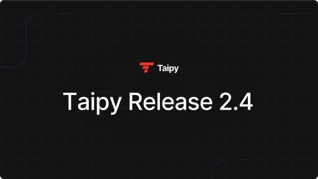 Taipy 2.4: A Leap Forward in Building DS Application